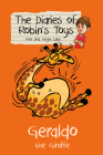 Geraldo the Giraffe (Diaries of Robin's Toys #9) Cover Image