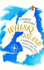Whisky Island: A portrait of Islay and its whiskies Cover Image