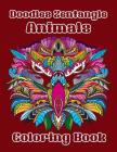 Doodles Zentangle Animals Coloring Book: Coloring Book of Doodles Zentangle Cute Animals 40 Special Design for Adults or Senior Relaxation By Arika Williams Cover Image