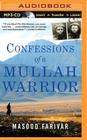 Confessions of a Mullah Warrior By Masood Farivar, Christopher Lane (Read by) Cover Image