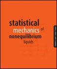 Statistical Mechanics of Nonequilibrium Liquids Cover Image