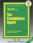 Tax Compliance Agent: Passbooks Study Guide (Career Examination Series) By National Learning Corporation Cover Image