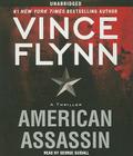 American Assassin: A Thriller By Vince Flynn, George Guidall (Read by) Cover Image