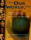 It's Our World, Too!: Young People Who Are Making a Difference - How They Do It, and How You Can, Too! Cover Image