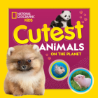 Cutest Animals on the Planet By National Geographic Kids Cover Image
