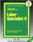 Labor Specialist II: Passbooks Study Guide (Career Examination Series) By National Learning Corporation Cover Image