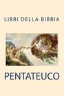 Pentateuco (libri della Bibbia) Cover Image