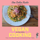 Two Dollar Radio Guide to Vegan Cooking: The Pink Edition By Speed Dog, Jean-Claude Van Randy, Eric Obenauf Cover Image