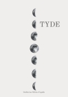 Tyde By Guilherme Silvino Capelle, Bruno Fornari (Cover Design by) Cover Image