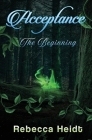Acceptance: The Beginning Cover Image