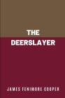 The Deerslayer Cover Image
