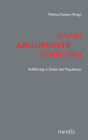 Wenn Argumente Scheitern: Aufklärung in Zeiten Des Populismus By Jürgen Manemann (Editor), Markus Kotzur (Editor) Cover Image
