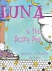 Luna And The Pesky Poo By Rio Chavez Cover Image