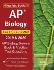 AP Biology Test Prep Book 2019 & 2020: AP Biology Review Book & Practice Test Questions By Test Prep Books Cover Image