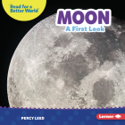 Moon: A First Look By Percy Leed Cover Image