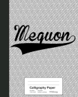 Calligraphy Paper: MEQUON Notebook By Weezag Cover Image