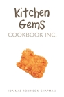 Kitchen Gems Cookbook Inc. By Ida Mae Robinson Chapman Cover Image