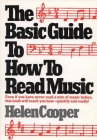 The Basic Guide to How to Read Music By Helen Cooper Cover Image