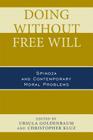Doing without Free Will: Spinoza and Contemporary Moral Problems Cover Image