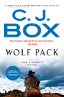 Wolf Pack (A Joe Pickett Novel #19) By C. J. Box Cover Image