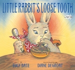 Little Rabbit's Loose Tooth By Lucy Bate Cover Image