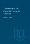 The Demand for Canadian Imports 1926-55 Cover Image