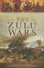 The Zulu War (Despatches from the Front) By John Grehan, Martin Mace Cover Image