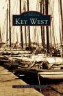Key West By Lynn M. Homan, Thomas Reilly, Thomas Reilly (Joint Author) Cover Image