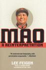 Mao: A Reinterpretation By Lee Feigon Cover Image