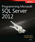 Programming Microsoft SQL Server 2012 (Developer Reference) Cover Image