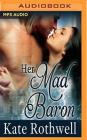 Her Mad Baron Cover Image