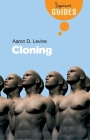 Cloning: A Beginner's Guide (Beginner's Guides) By Aaron D. Levine Cover Image