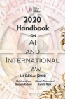 2020 Handbook on AI and International Law By Abhivardhan  (Editor), Suman Kalani (Editor), Akash Manwani (Editor) Cover Image
