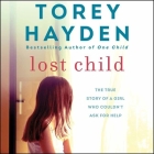 Lost Child: The True Story of a Girl Who Couldn't Ask for Help Cover Image