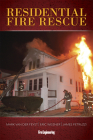 Residential Fire Rescue By Mark Van Der Feyst, Eric Wissner, James Petruzzi Cover Image