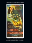 The Bride of Frankenstein - Universal Filmscripts Series, Classic Horror Films - Volume 2 (hardback) Cover Image