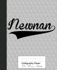 Calligraphy Paper: NEWNAN Notebook By Weezag Cover Image