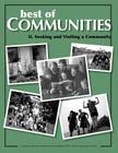 Best of Communities: II. Seeking and Visiting Community By Russ Purvis, Geoph Kozeny, Laird Schaub (Foreword by) Cover Image