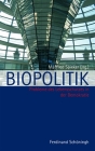 Biopolitik: Probleme Des Lebensschutzes in Der Demokratie By Manfred Spieker (Editor) Cover Image