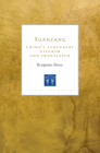 Xuanzang: China's Legendary Pilgrim and Translator (Lives of the Masters) Cover Image