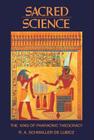 Sacred Science: The King of Pharaonic Theocracy Cover Image