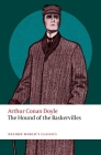 The Hound of the Baskervilles (Oxford World's Classics) By Darryl Jones (Volume Editor) Cover Image