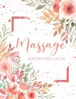 Massage Appointment Book: 8 Columns for Massage Therapy Appointment Book Undated 52 Weeks Monday to Sunday with 7AM - 9PM Times Large 8.5 x 11 S By Pretty Prestige Premium Publishing Cover Image