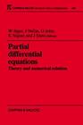 Partial Differential Equations: Theory and Numerical Solution (Chapman & Hall/CRC Research Notes in Mathematics) By J. Necas Cover Image