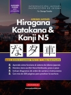 Aprende Japonés Hiragana, Katakana y Kanji N5 - Libro de Trabajo para Principiantes: La guía de estudio paso a paso fácil y el libro de práctica de es By George Tanaka Cover Image