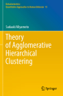 Theory of Agglomerative Hierarchical Clustering By Sadaaki Miyamoto Cover Image