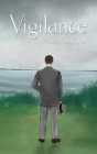 Vigilance: A Story of Sheriff Watson By Andrea Knies, Mimi Cirbusova (Illustrator) Cover Image
