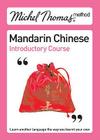 Mandarin Chinese Introductory Course. (Michel Thomas Method) Cover Image