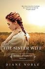 The Sister Wife: Brides of Gabriel Book One Cover Image