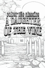 A Daughter of the Vine: The Randolphs of Redwood By Colour the Classics Cover Image